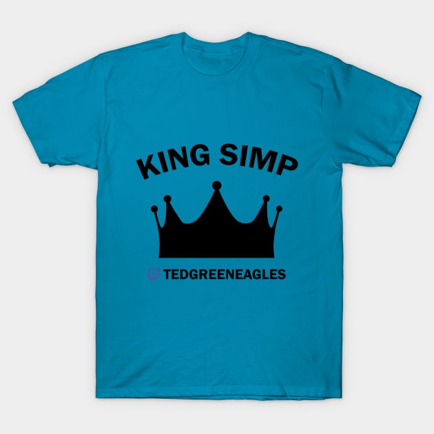 King Simp (Simple) T-Shirt by tedgreeneagles